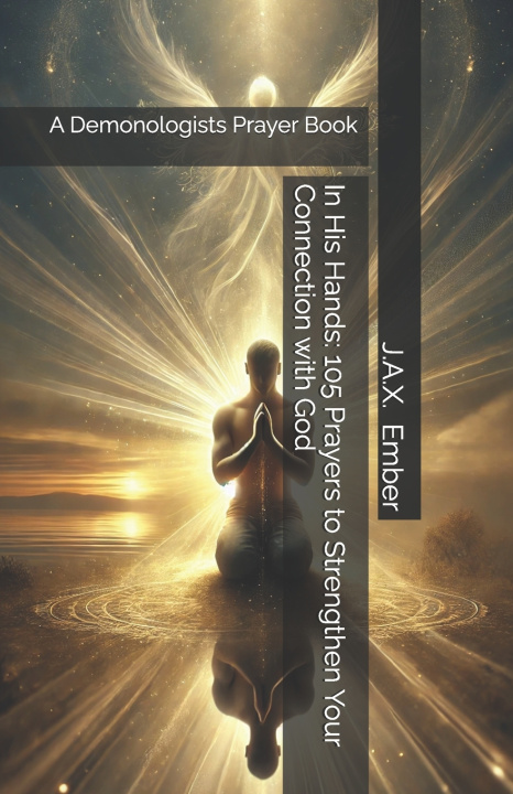 Kniha In His Hands J.A.X Ember