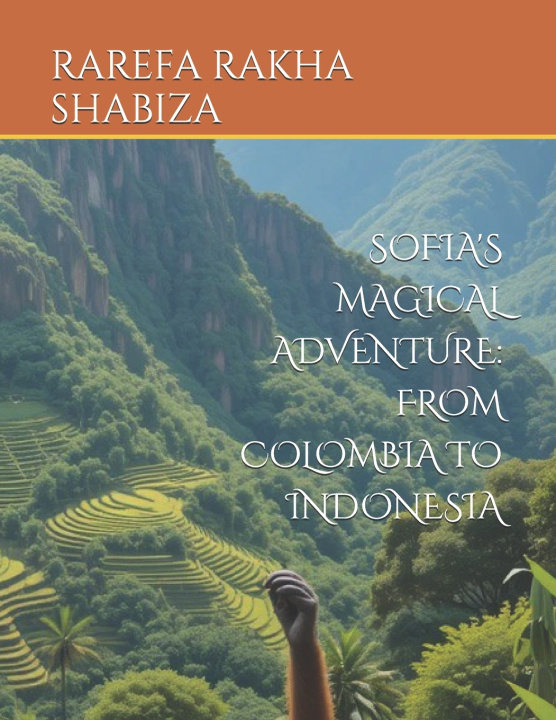 Kniha Sofia's Magical Adventure RAREFA RAKHA SHABIZA