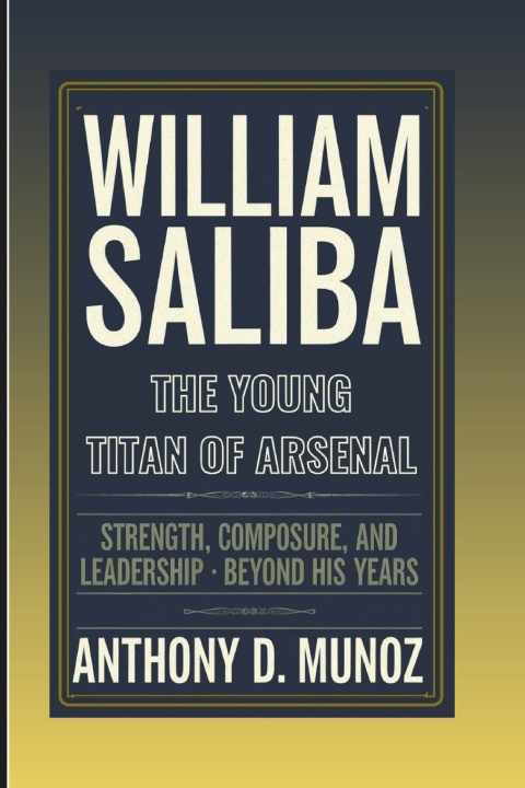 Kniha William Saliba Anthony D. Munoz