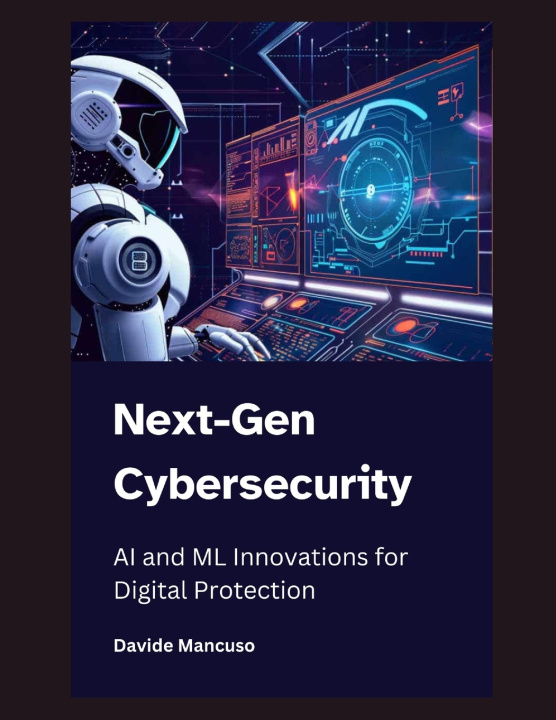Kniha Next-Gen Cybersecurity Davide Mancuso