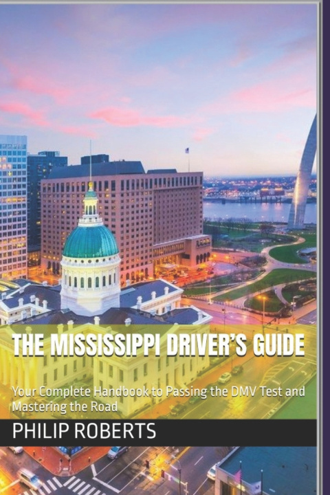 Knjiga The Mississippi Driver's Guide Philip Roberts
