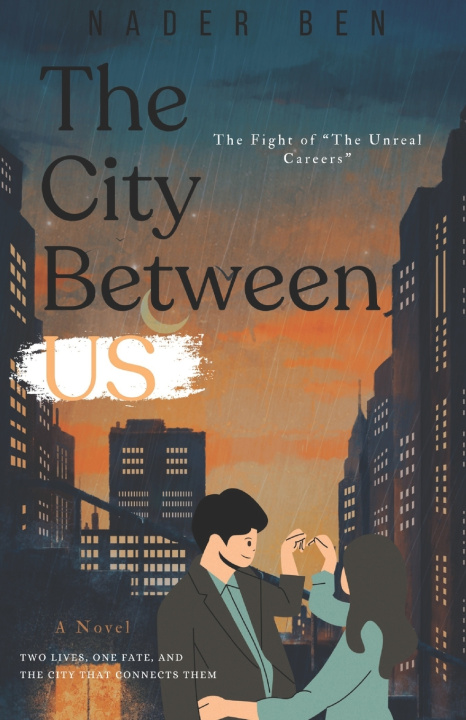 Kniha The City Between Us Nader Ben