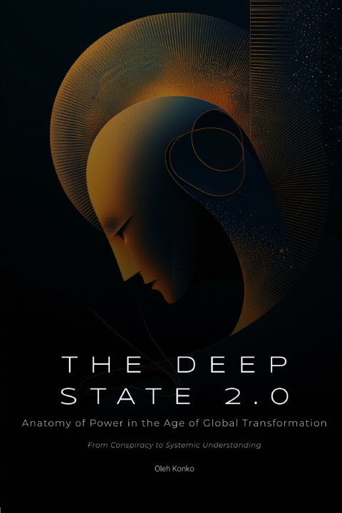 Kniha The Deep State 2.0 Oleh Konko