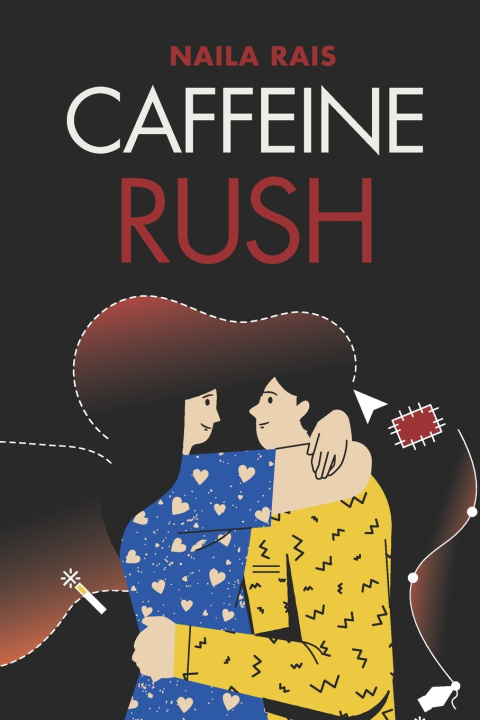 Kniha Caffeine Rush Naila Rais