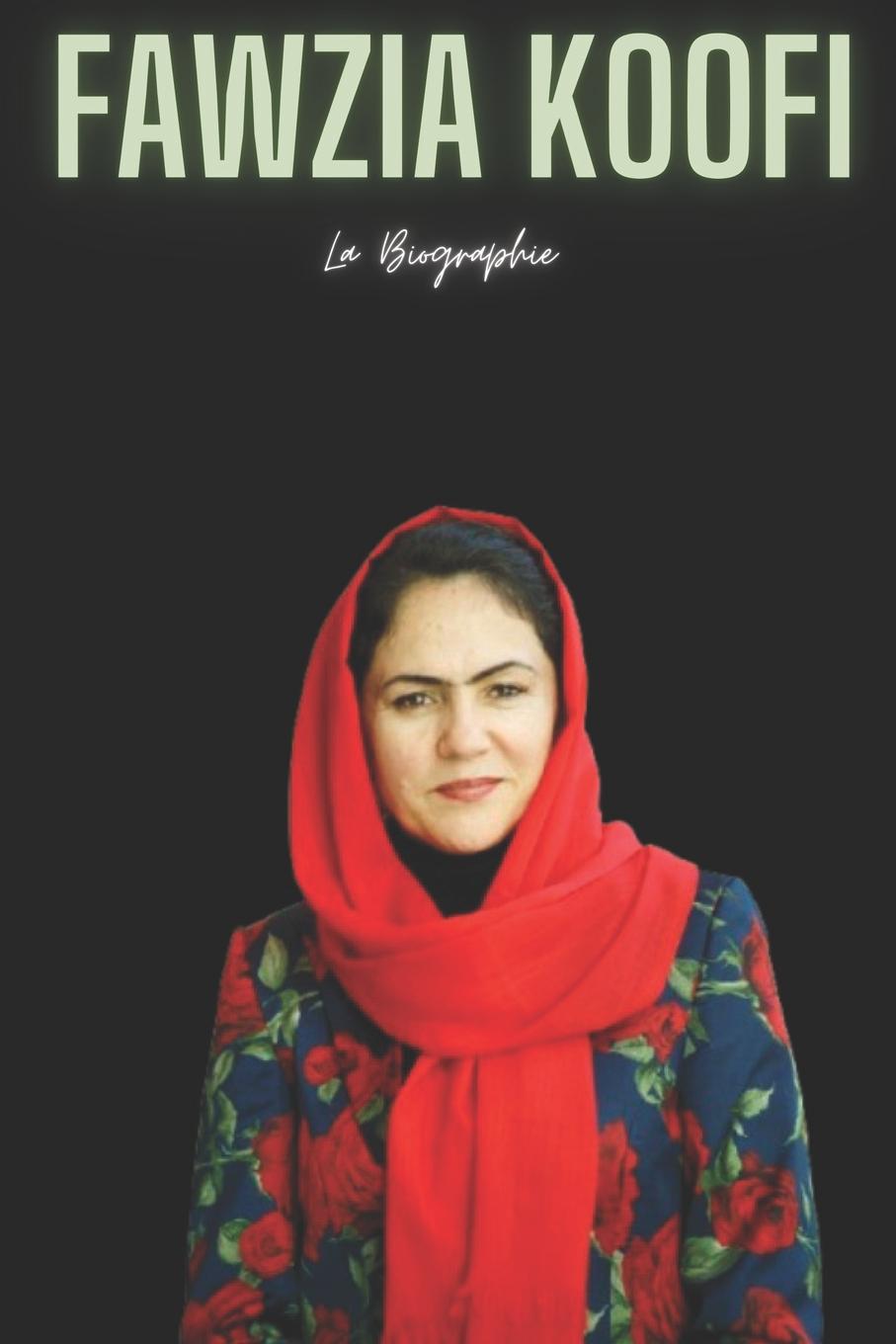 Kniha Fawzia Koofi FK Press