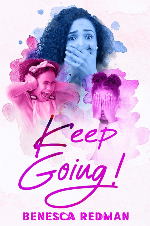 Knjiga Keep Going! Benesca Redman