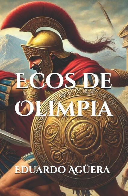 Kniha Ecos de Olimpia Eduardo Agüera Villalobos