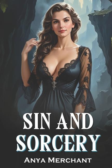 Kniha Sin and Sorcery Anya Merchant