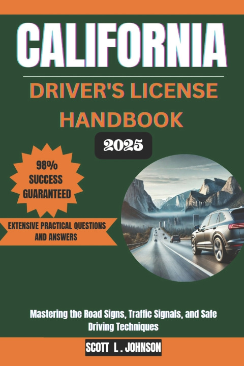Libro California Driver's License Handbook 2025 Scott Johnson