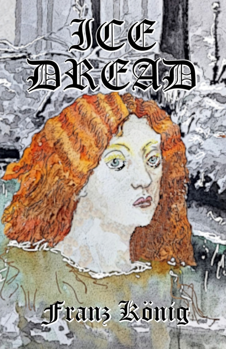 Kniha Ice Dread FRANZ KÖNIG