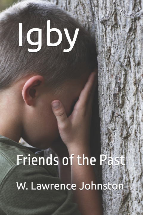 Kniha Igby W. Lawrence Johnston