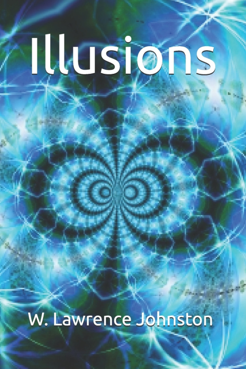 Kniha Illusions W. Lawrence Johnston