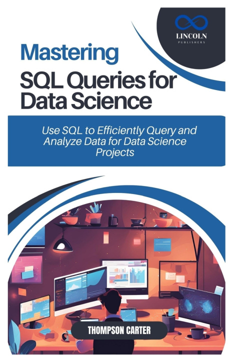 Knjiga Mastering SQL Queries for Data Science THOMPSON CARTER