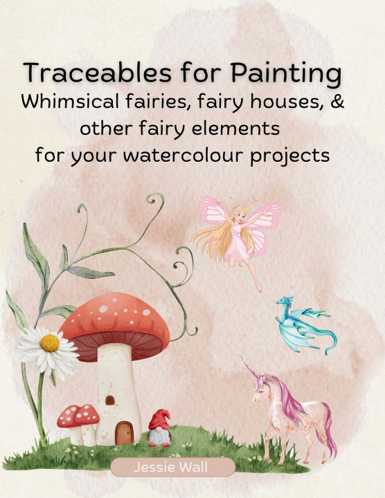 Book Traceables for Painting Jessie Wall