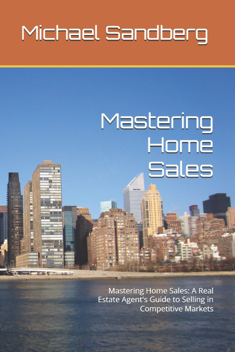 Kniha Mastering Home Sales Michael Sandberg