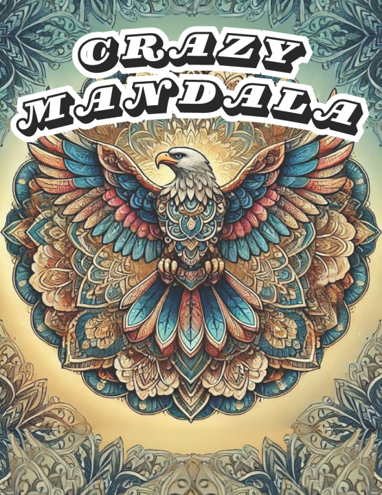 Kniha Crazy Mandala Alan Alone Kalin