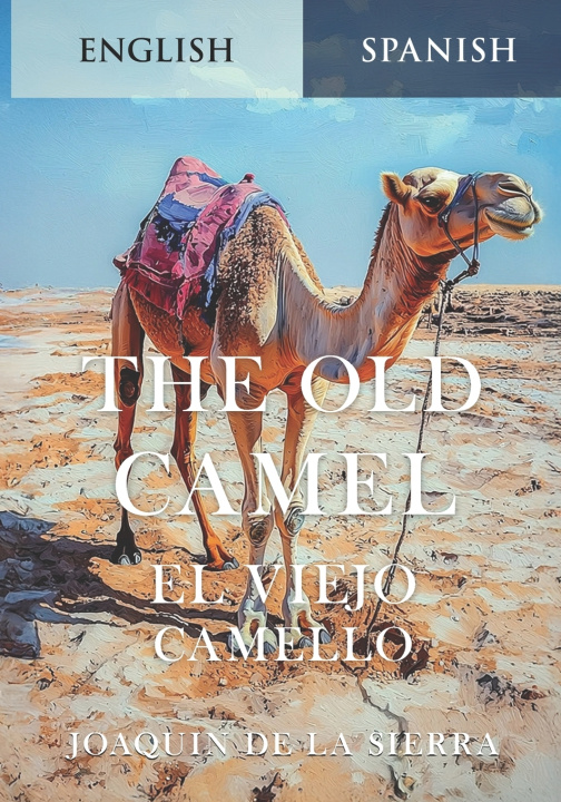 Kniha The Old Camel Joaquín de la Sierra