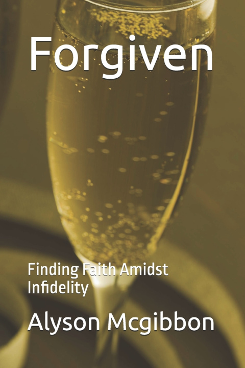 Knjiga Forgiven Alyson Mcgibbon