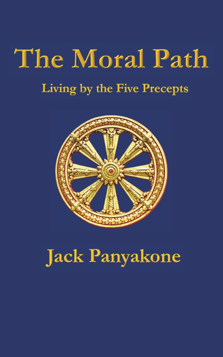 Kniha The Moral Path Jack Panyakone