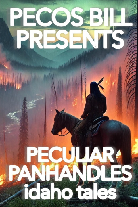 Kniha Pecos Bill Presents Peculiar Panhandles Clinton Lloyd Oberbeck