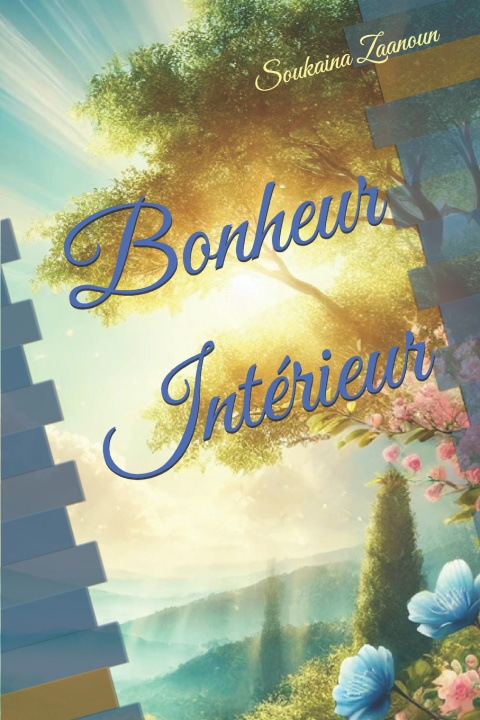 Kniha Bonheur Intérieur Soukaina ZAANOUN