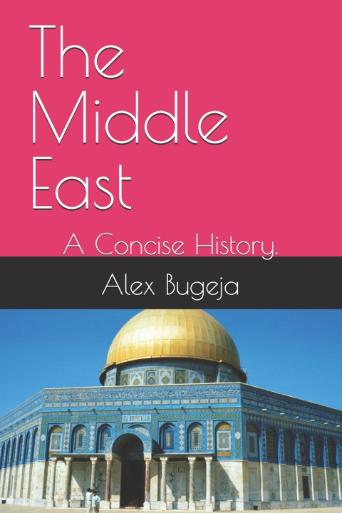 Knjiga The Middle East Alex Bugeja