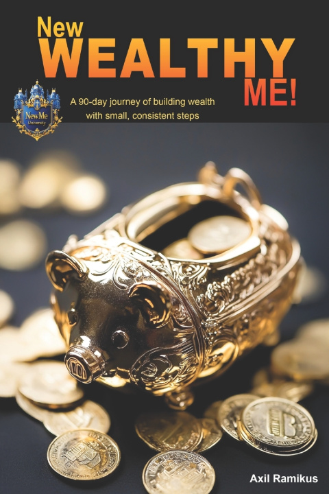 Kniha New Wealthy Me! Axil Ramikus