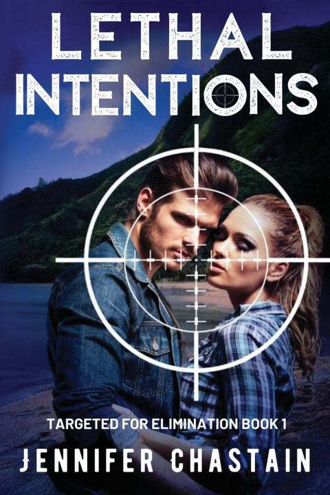 Kniha Lethal Intentions Jennifer Chastain