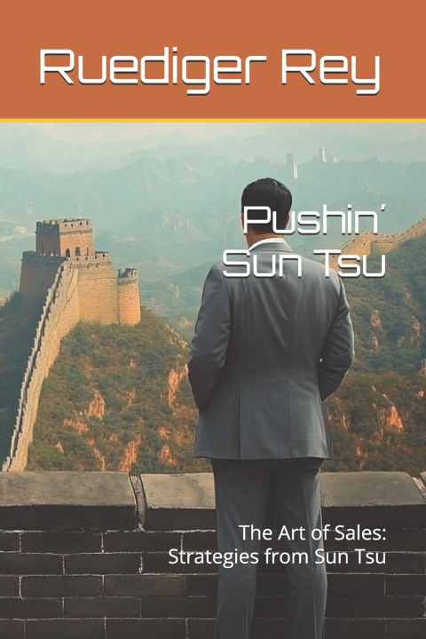 Kniha Pushin' Sun Tsu Ruediger Rey