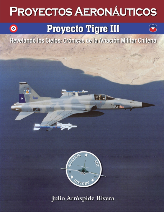 Kniha Proyecto Tigre III Julio Arrospide