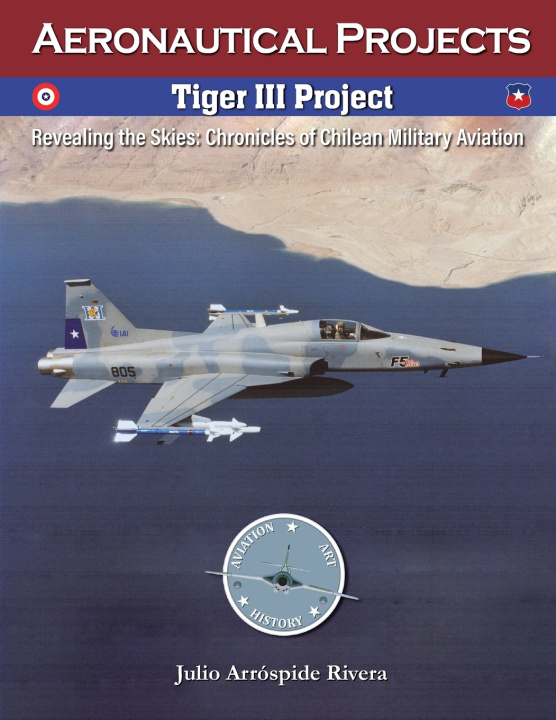 Kniha Tiger III Project Julio Arrospide