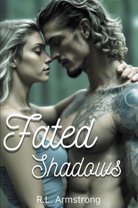 Kniha Fated Shadows Rosemarrie Armstrong