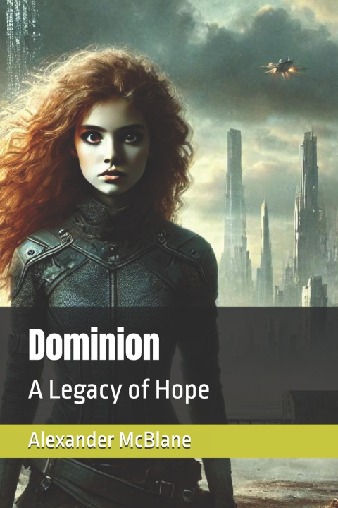 Kniha Dominion Alexander McBlane
