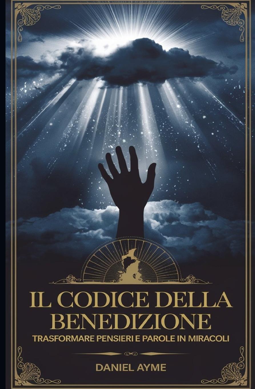 Knjiga Il Codice della Benedizione Daniel Ayme