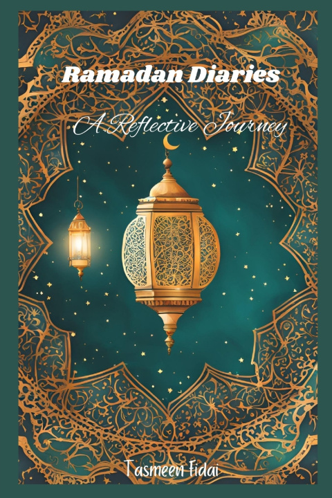 Knjiga Ramadan Diaries Tasmeen Fidai