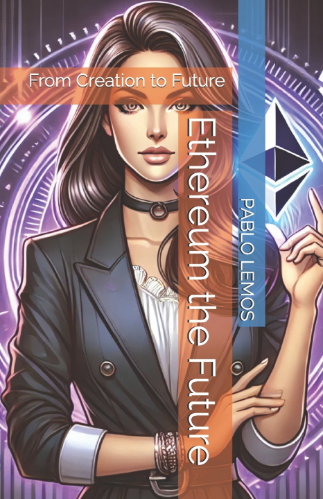 Kniha Ethereum the Future PABLO LEMOS