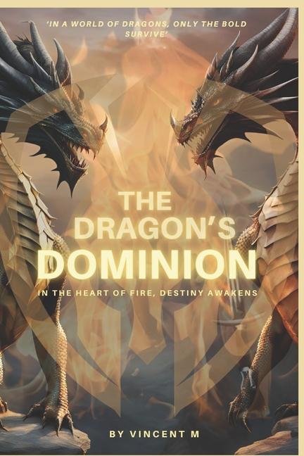 Kniha The Dragon's Dominion Vincent M