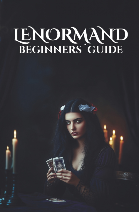 Kniha Lenormand Begginers' Guide Nahuel Coca