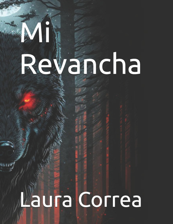 Kniha Mi Revancha Laura Correa
