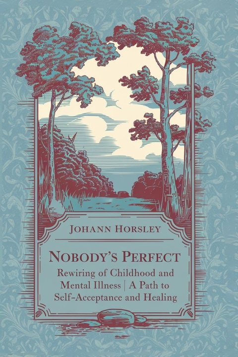 Kniha Nobody's Perfect Johann Horsley