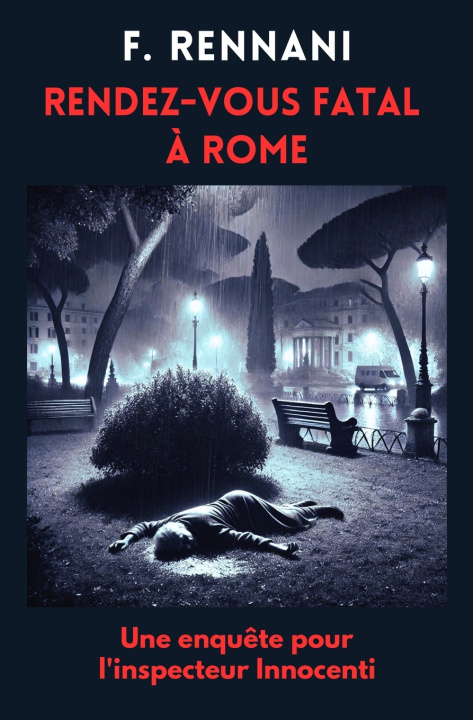 Kniha Rendez-Vous Fatal ? Rome Fabio Rennani