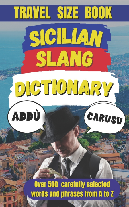 Kniha Sicilian Slang Dictionary Slang Mania