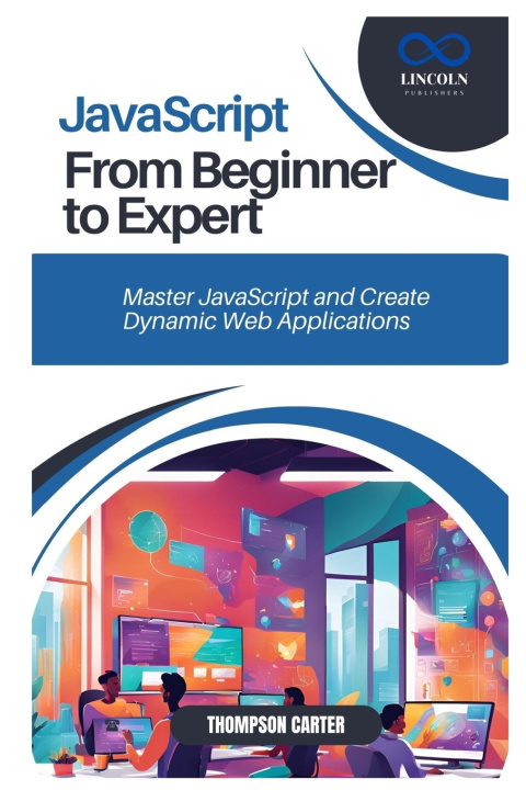 Knjiga JavaScript from Beginner to Expert THOMPSON CARTER