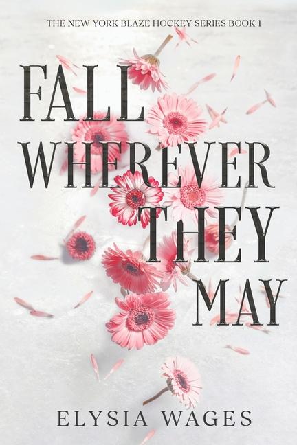 Kniha Fall Wherever They May Elysia Wages