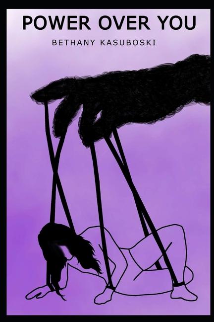 Kniha Power Over You Bethany Kasuboski