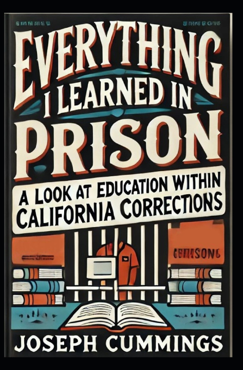 Knjiga Everything I Learned in Prison Joseph Cummings