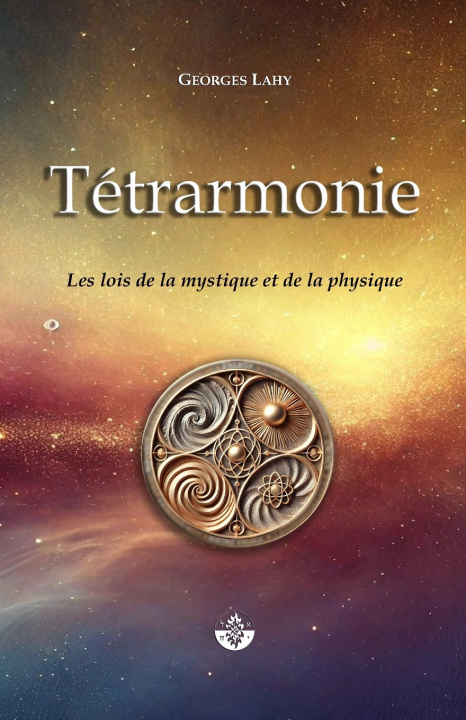 Kniha Tétrarmonie Georges LAHY
