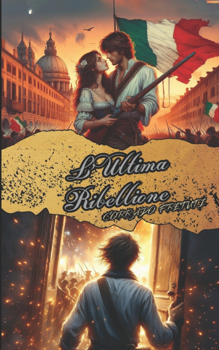 Kniha L'Ultima Ribellione Corrado Fretuti