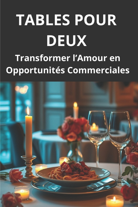Knjiga Tables Pour Deux Mister Investisseur