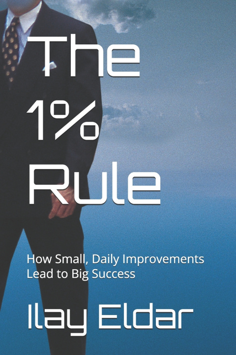 Kniha The 1% Rule Ilay Eldar